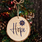 "Hope" Wood Slice Ornament